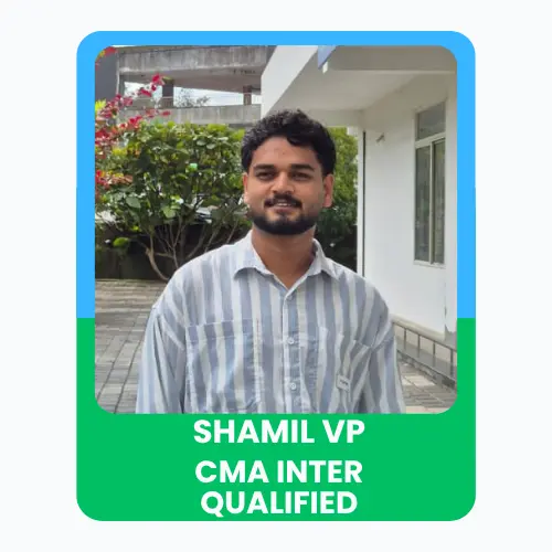A young man standing outdoors, smiling confidently, with text “Shamil VP – CMA Inter Qualified” displayed below.