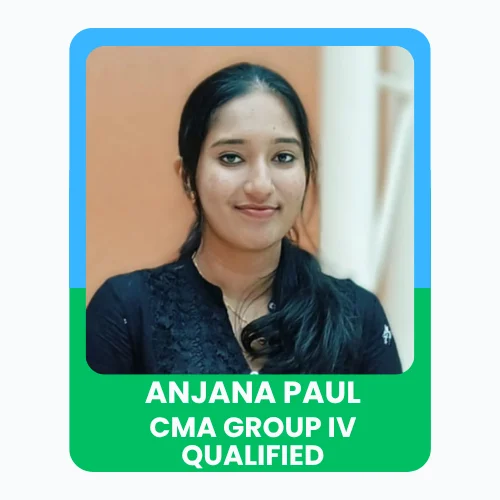 anjana paul CMA Group IV Qualified