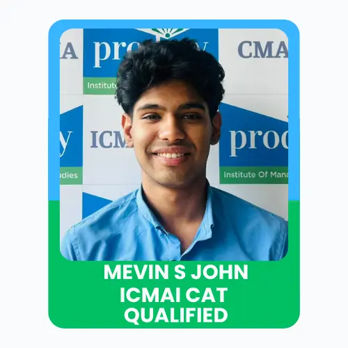 A young man named Mevin S John smiling in front of an institute backdrop, with text stating ICMAI CAT Qualified.