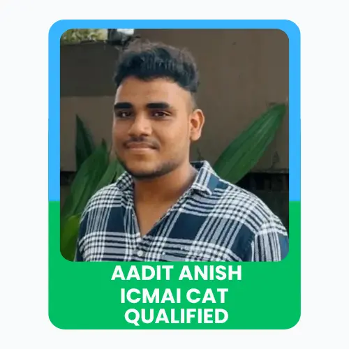 A young man named Aadit Anish smiling in front of an institute, with text stating ICMAI CAT Qualified.