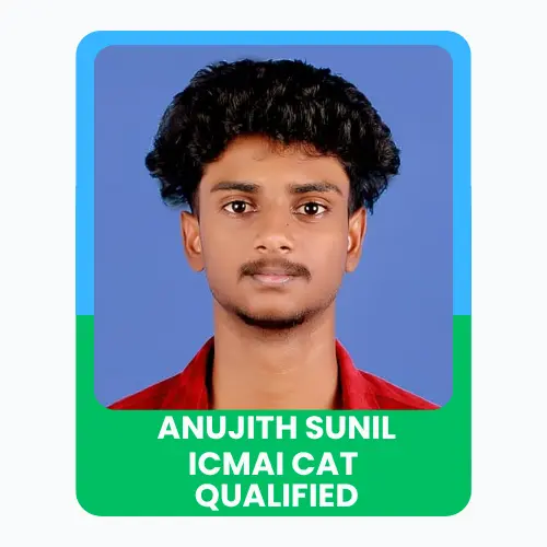 A young man named Anujith Sunil smiling in front with text stating ICMAI CAT Qualified.